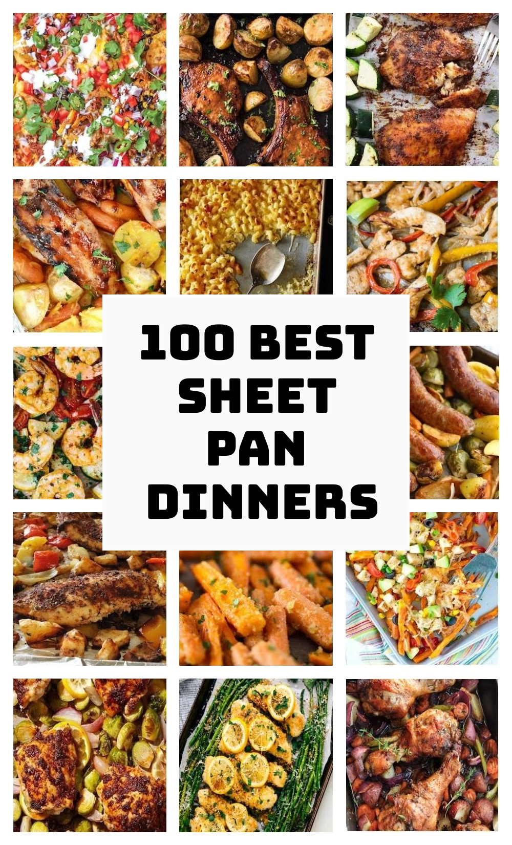 100 Best Sheet Pan Dinners